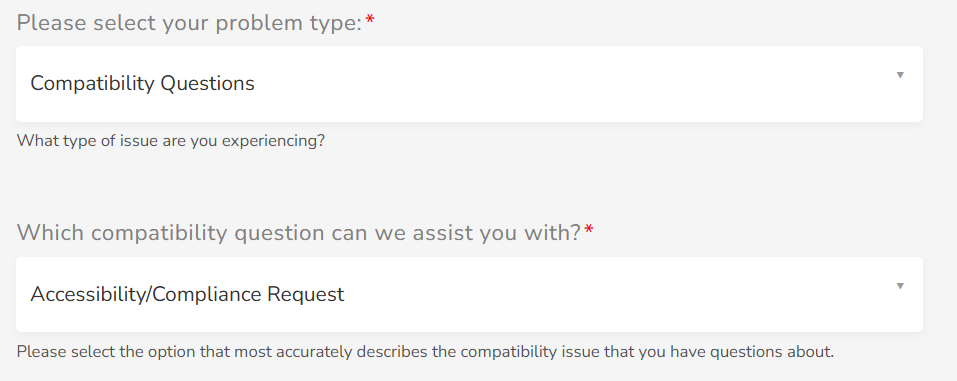 Snippet of web forms problem fields with Compatibility Questions and Accessibility/Compliance Request selected as options