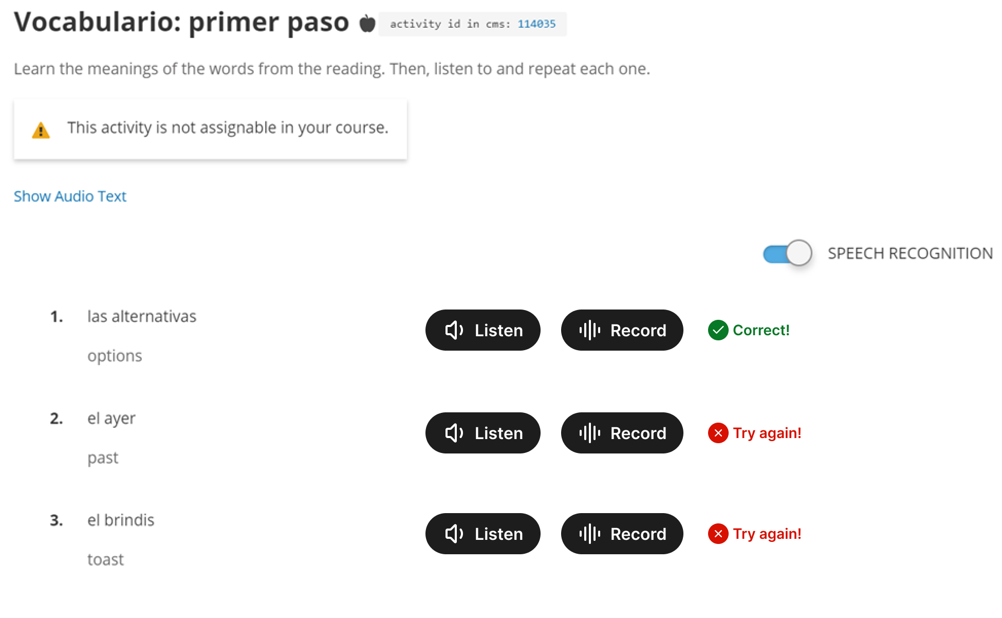 Speech Rec Listen & Repeat activity with color-coded correct and incorrect answer icons and feedback messages.
