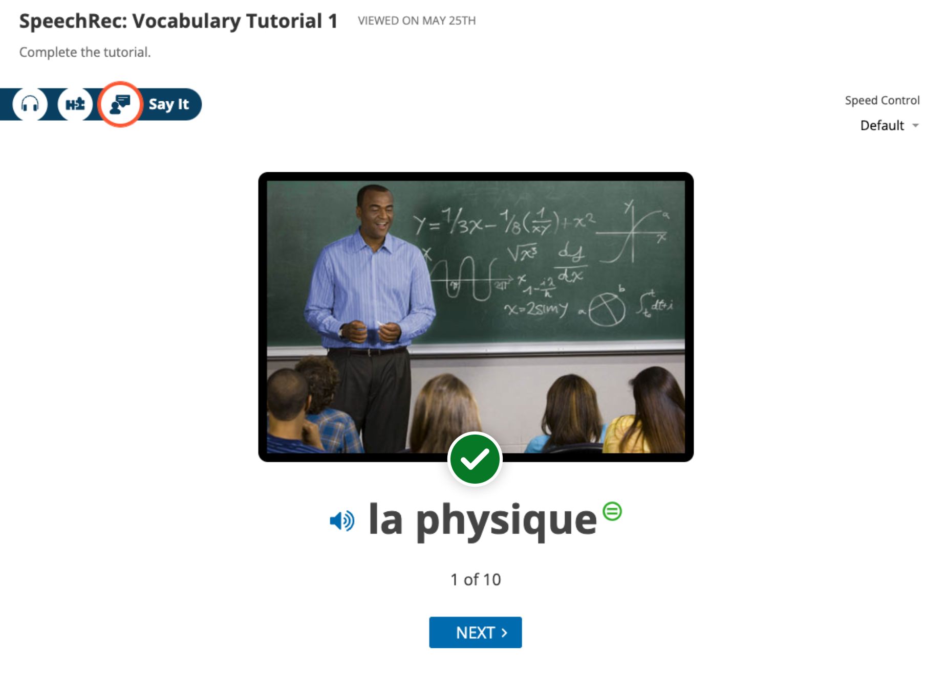 Speech recognition user interface featuring green check mark and correct answer below the image with blue NEXT button labeled in white text.