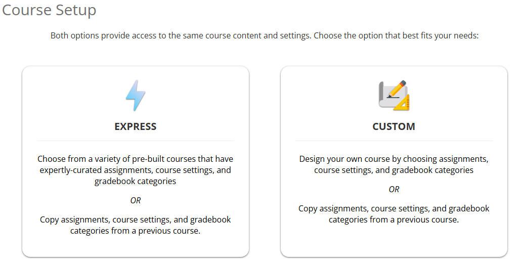 Portales Course Setup allows you to select "express" or "custom" course options.