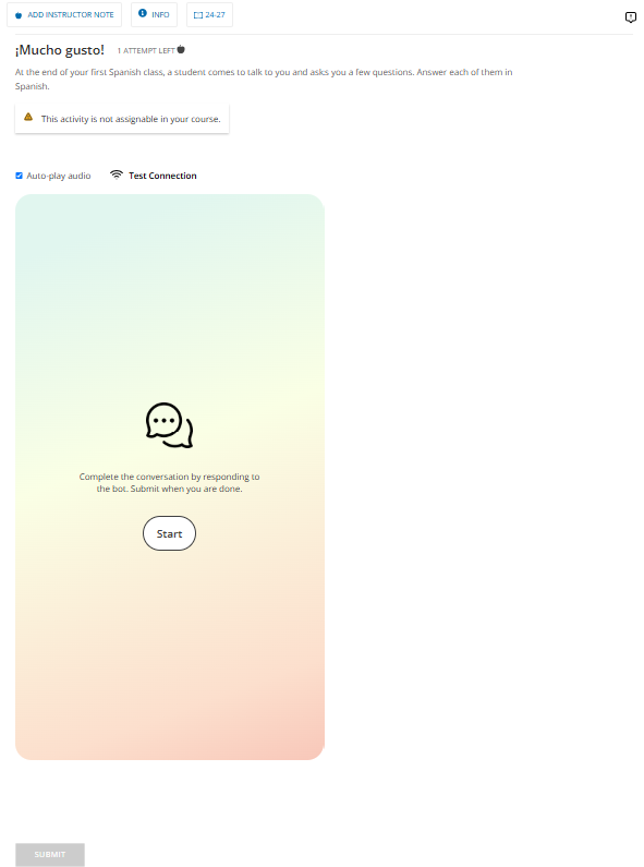AI Chat activity entitled, "Mucho Gusto!". With instructions, Start button to enable AI partner to partner up with to complete assignment and a Submit button.