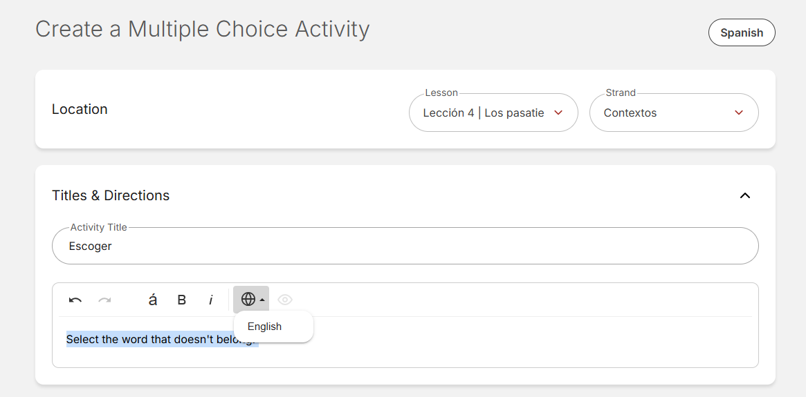 Custom Activity authoring tool, illustrating the language tagging feature. 