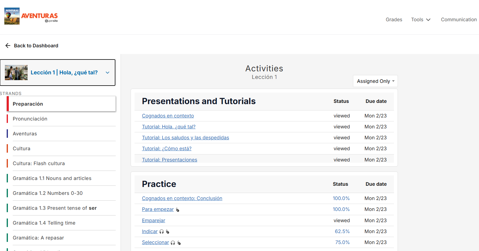 Screenshot of the Supersite Activities page showing the Table of Contents on the left with Lessons and Strands. Selecting the Activities link allows navigation through lessons such as “Lección 1” to view assigned presentations, tutorials, and practice activities along with their due dates and statuses.