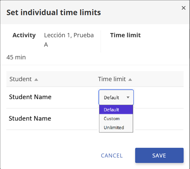 Screenshot of a “Set individual time limits” dialog box for an assessment titled “Lección 1, Prueba A,” showing a default time limit of 45 minutes. Below, a table lists students with a “Time limit” column. One student entry has a dropdown menu open with options “Default,” “Custom,” and “Unlimited,” with “Default” currently selected. At the bottom right, “Cancel” and “Save” buttons are visible.