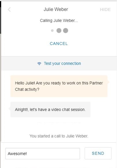 A chat interface shows a user initiating a video call to Julie Weber, with text prompts about testing the connection and activity readiness.