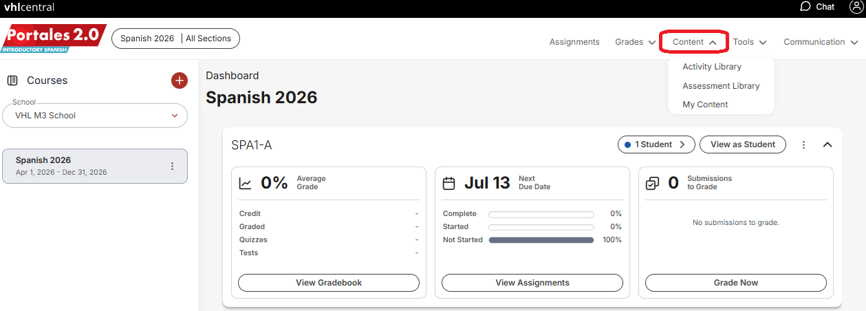 Screenshot of the Portales 2.0 course dashboard in VHL Central. The page displays the course Spanish 2026 and includes navigation options across the top, such as Assignments, Grades, Content, Tools, and Communication. The Content menu is highlighted and expanded, revealing three options: Activity Library, Assessment Library, and My Content. The left navigation panel shows the selected course, while the main dashboard area contains summary cards displaying the course's Average Grade, Next Due Date, and Submissions to Grade. The image illustrates how instructors can access the Content menu and navigate to the Assessment Library from the course dashboard.