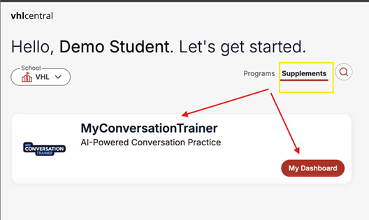 A student accesses MyConversationTrainer for AI-powered conversation practice, viewing dashboard options for school programs and supplements.