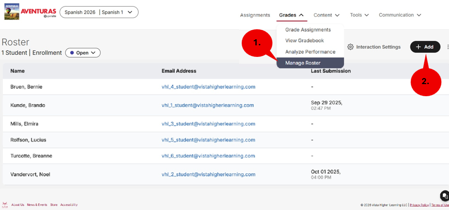 The gradebook roster interface lists 6 students with names, email addresses, and last submission times.  The Grades navigation menu is expanded, revealing options for Grade Assignments, View Gradebook, Analyze Performance, and Manage Roster, with Manage Roster highlighted. Additional controls include an Enrollment status filter set to Open, an Interaction Settings button, and an Add button.