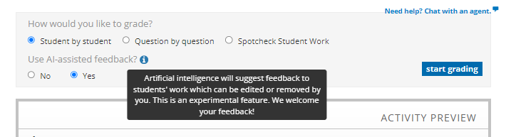 Screenshot of the grading options showing Student by student selected and Use AI-assisted feedback: Yes enabled. An information tooltip explains that AI will suggest feedback for students’ work, which instructors can edit or remove, and notes that the feature is experimental. A Start grading button appears on the right.